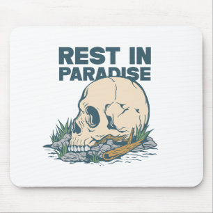 Rest in Paradise Mouse Pad