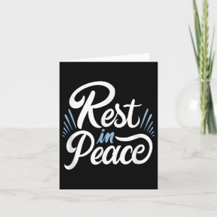 Rest In Peace Humor And Motivation To Keep Pushing Card