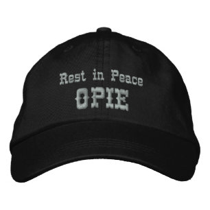 Rest in Peace Opie Embroidered Hat