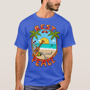 Rest in peace T-Shirt