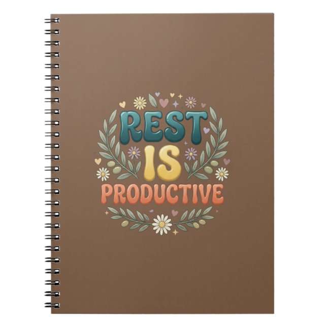 Rest Is Productive | Self Care & Slow Living Inspi Notebook (Front)