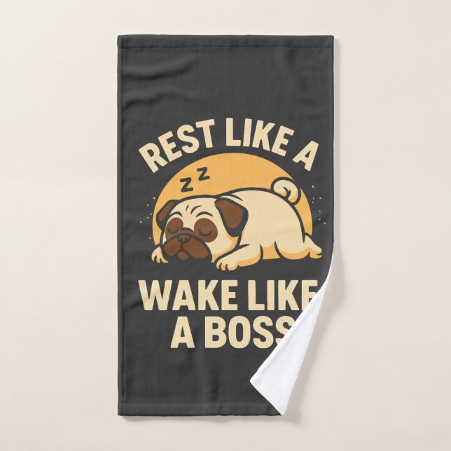 Rest Like A Pug - Wake Like A Boos Hand Towel (Hand Towel)