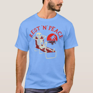 Rest N Peace T-Shirt