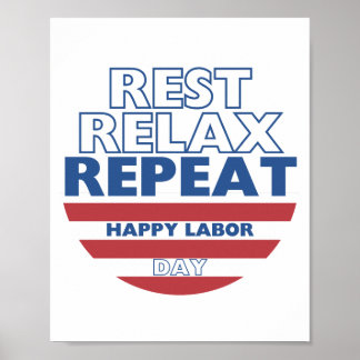 Rest, Relax, Repeat Poster