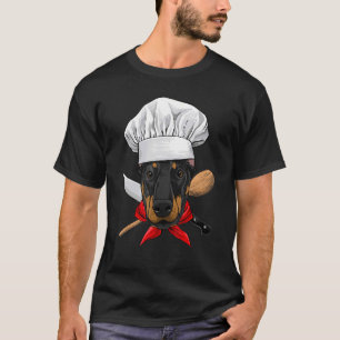 Restaurant Doberman Pinscher Chef Cook Kitchen Coo T-Shirt