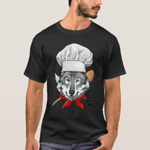 Restaurant Gray Wolf Chef Cook Kitchen Cooking  An T-Shirt