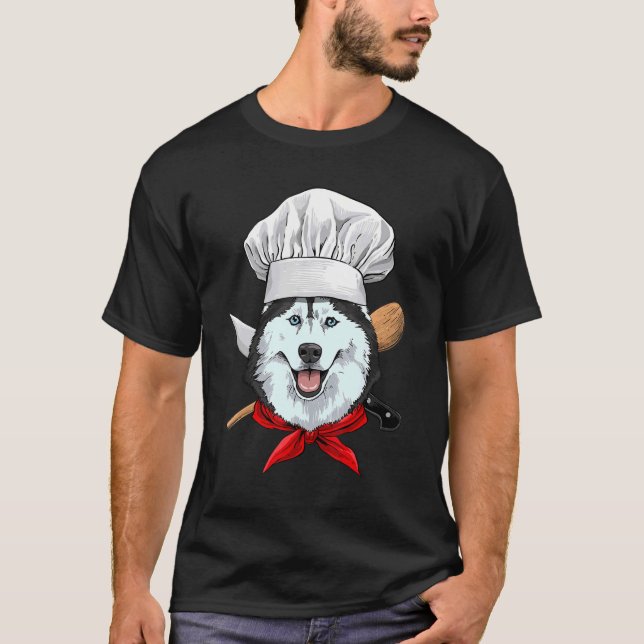 Restaurant Siberian Husky Chef Cook Cooking  Dog T-Shirt (Front)