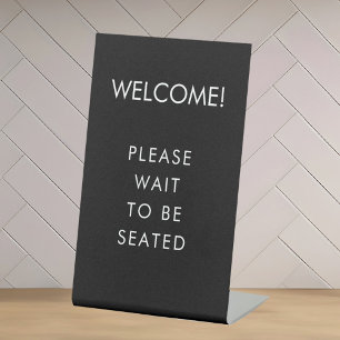 Restaurant Wait To Be Seated Sign
