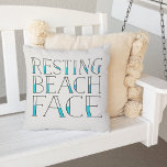 Resting Beach Face Outdoor Cushion<br><div class="desc">Add a dose of snark to your beach house decor with our super cute quote throw pillow! Outdoor pillow features "Resting Beach Face" in black and aqua handwritten style typography on a white background. Makes a perfect addition to your beach house or pool this summer!</div>