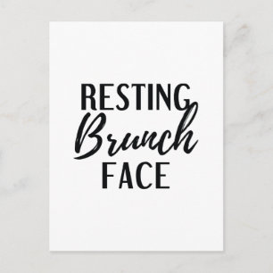 Resting Brunch Face Postcard