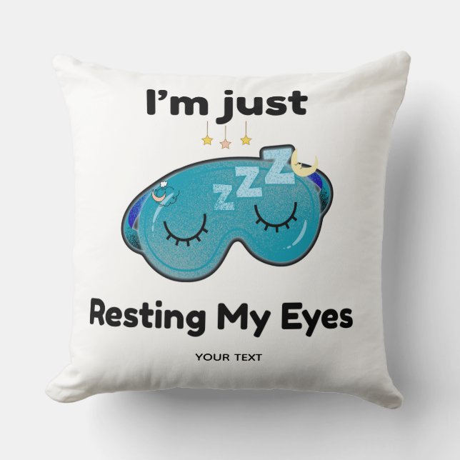 Resting My Eyes Custom Name Joke Personalised Cushion (Front)