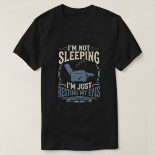 Resting My Eyes Recliner - Gift for cool father T-Shirt