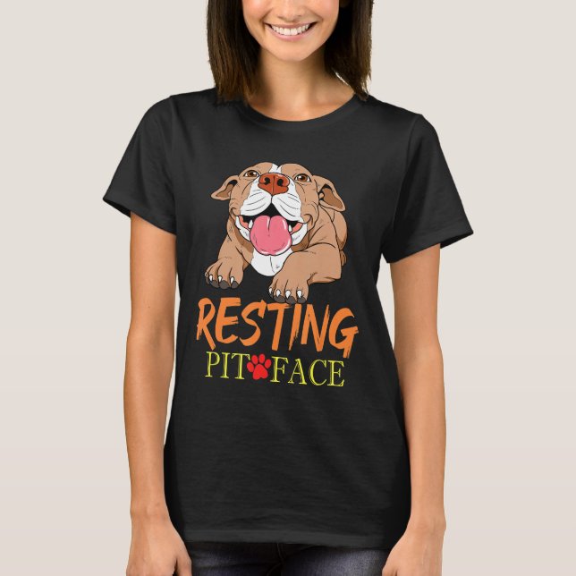 Resting Pit Face Pitbull Gift Pit Bull Terrier T-Shirt (Front)