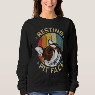Resting Pit Face Pitbull Owner  Dog  Mother Women Sweatshirt