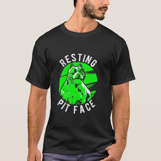 Resting Pit Face Pittie Pitbull Dog Owner Pet Pitb T-Shirt (Front)