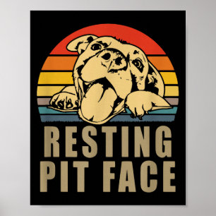 Resting T Face - Tbull Lovers Gift For Men And Wom Poster
