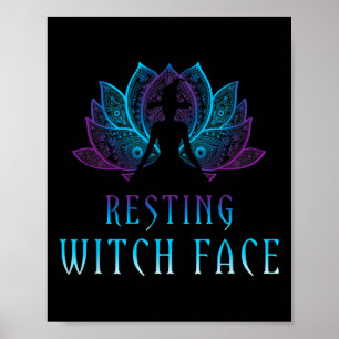 Resting Witch Face Lotus Funny Halloween Yoga Witc Poster