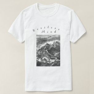 Restless mind Ocean style T-Shirt