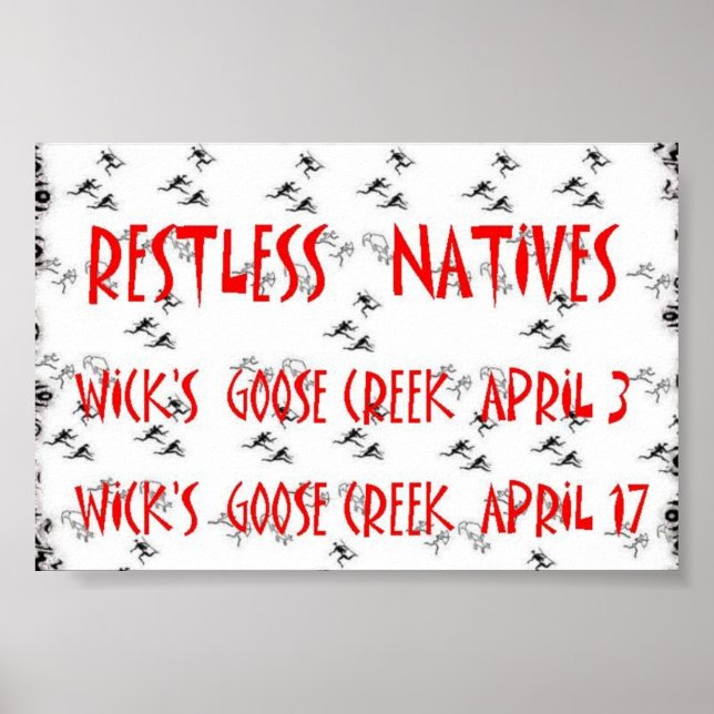 Restless Natives at Wick's Pizza April 2004 Poster (Front)