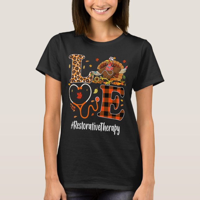 Restorative Therapy Love Thanksgiving Leopard  Tur T-Shirt (Front)