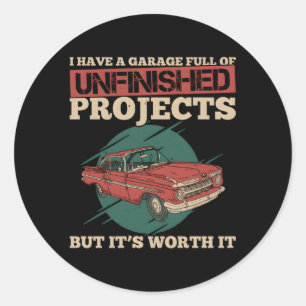 Restoring Old Cars For Car Enthusiast Car Restorer Classic Round Sticker