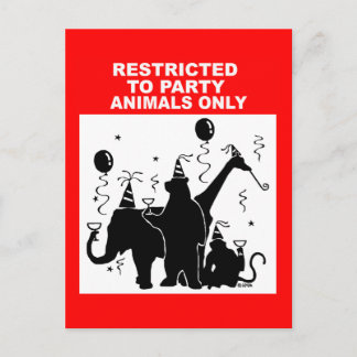 Restricted to party animals only postcard