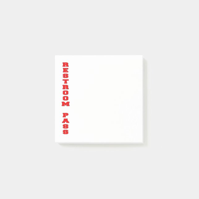 Restroom Pass Post-it Notes (Front)