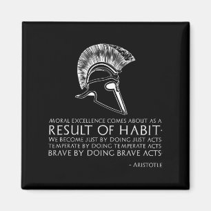 Result Of Habit - Ancient Greek Philosophy - Arist Magnet