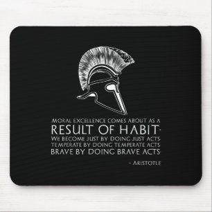 Result Of Habit - Ancient Greek Philosophy - Arist Mouse Pad