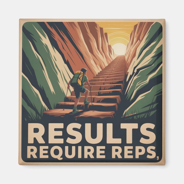 Results Require Reps Magnet (Front)