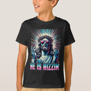 Resurrection Funny Easter Rizz He Is Rizzin Jesus  T-Shirt