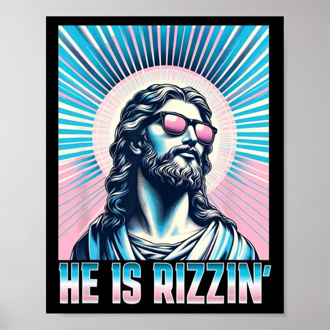 Resurrection Funny Easter Rizz Sungles He Is Rizzi Poster (Front)