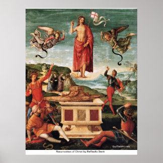 Resurrection of Christ by Raffaello Santi Poster