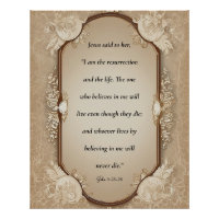 Resurrection scripture, John 11-25, 26