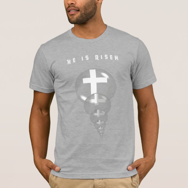 Resurrection Shirt - He Is Risen (Front)