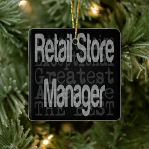 Retail Store Manager Extraordinaire Ceramic Ornament