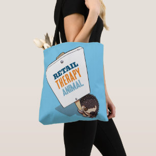 Retail Therapy Animal Hedgehog Sign Cartoon Tote Bag