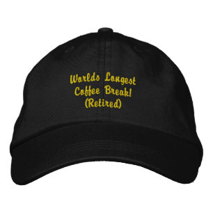 Retierment Fun Embroidered Hat