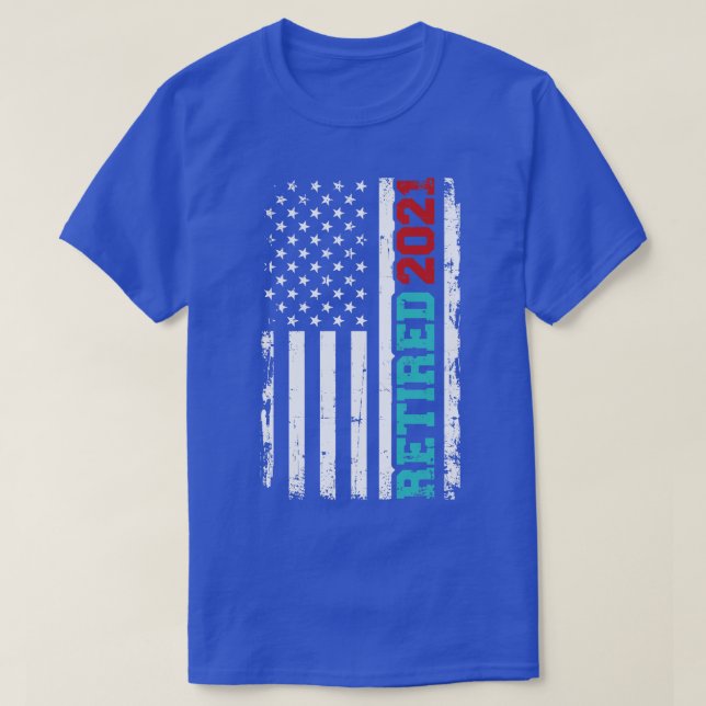 Retired 2021 us T-Shirt (Design Front)