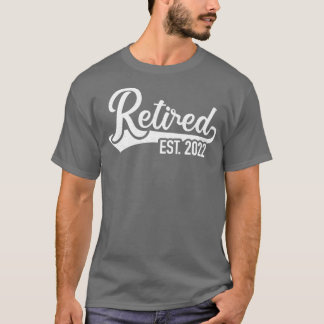 Retired 2022 T-Shirt