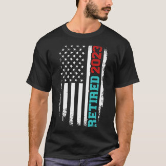 Retired 2023 us american for retirement and pensi T-Shirt