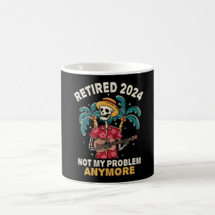 Retired 2024 Not My Problem Anymore Retirement Coffee Mug