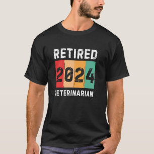 Retired 2024 Veterinarian Vintage Retro Retirement T-Shirt