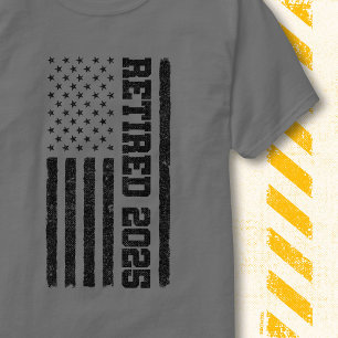 Retired 2025 American Flag Retro Vintage Patriotic T-Shirt