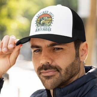 Retired 2025 Not my Problem Any More, Fishing Trucker Hat