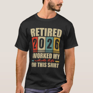 Retired 2025 Retirement Men Women Humour  T-Shirt
