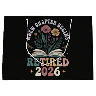 Retired 2026 A New Chapter Begins Large Gift Bag