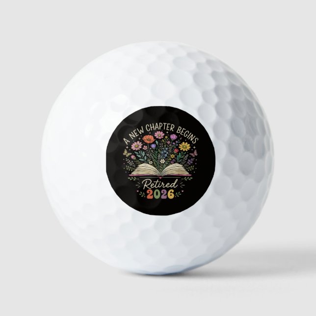Retired 2026 A New Chapter Begins Retirement Golf Balls (Front)