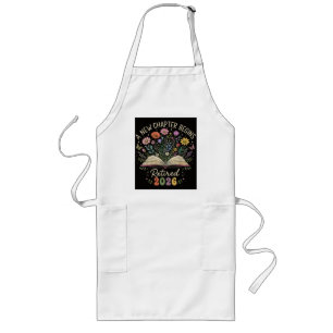 Retired 2026 A New Chapter Begins Retirement Long Apron
