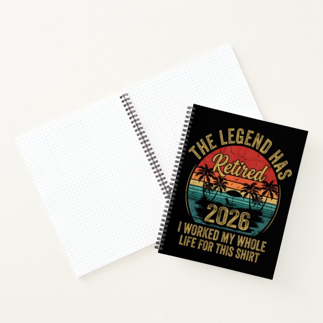 Retired 2026 Worked Whole Life For This Retiret Notebook (Inside)